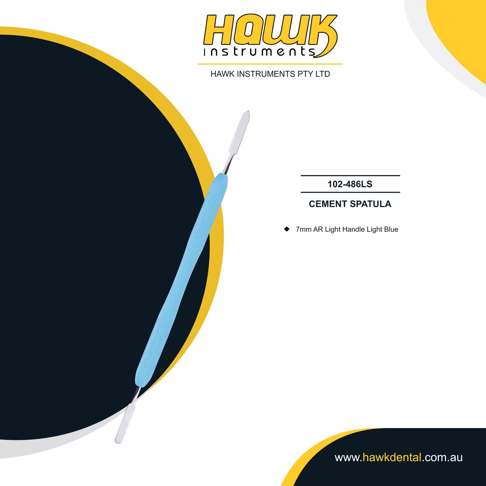 102-486LS Hawk Dental Cement Spatula 7mm Australia